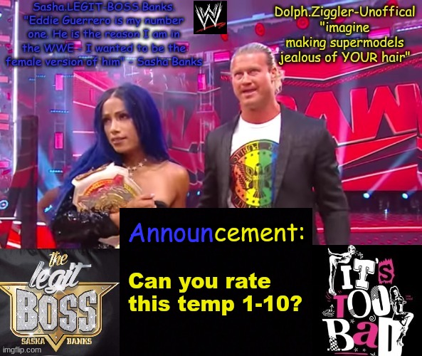 Dolph Ziggler + Sasha Banks DUO announcement temp | Can you rate this temp 1-10? | image tagged in dolph ziggler sasha banks duo announcement temp | made w/ Imgflip meme maker