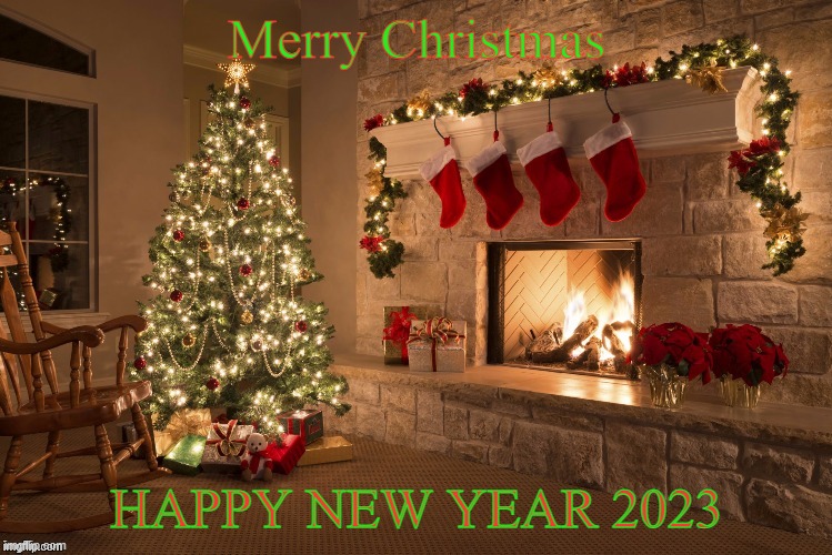 Merry Christmas | Merry Christmas; HAPPY NEW YEAR 2023 | image tagged in merry christmas | made w/ Imgflip meme maker