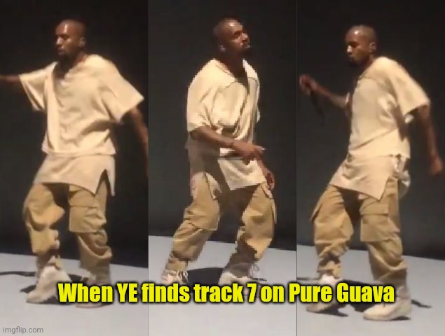 Kanye Finds Ween | When YE finds track 7 on Pure Guava | image tagged in memes,ween,reggaejunkiejew | made w/ Imgflip meme maker