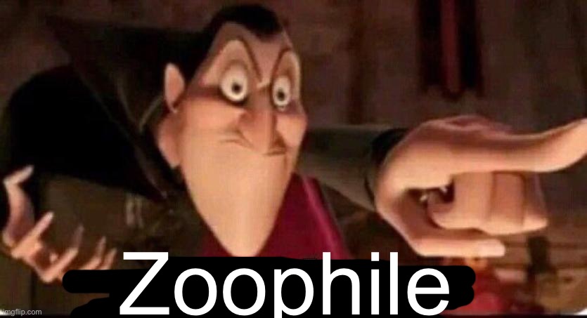 Dracula point | Zoophile | image tagged in dracula point | made w/ Imgflip meme maker