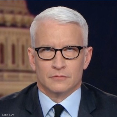 Anderson Cooper Eye Roll | image tagged in anderson cooper eye roll | made w/ Imgflip meme maker