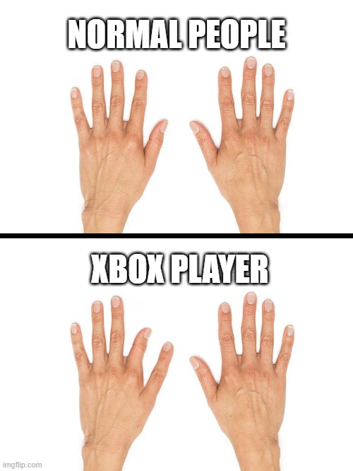 High Quality Xbox Player Blank Meme Template