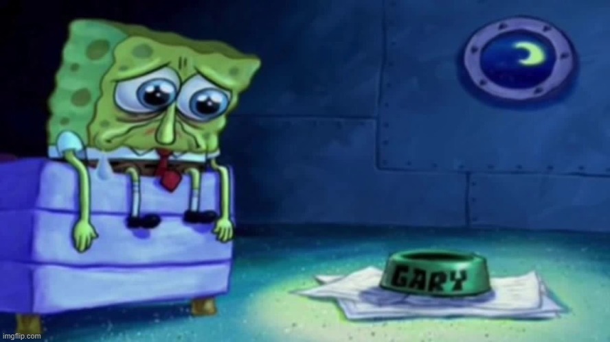 Me when who am i is gone | image tagged in sad spongebob,sad,who am i | made w/ Imgflip meme maker