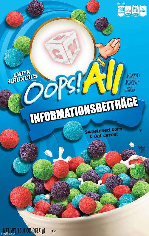 Oops! All Berries |  INFORMATIONSBEITRÄGE | image tagged in oops all berries | made w/ Imgflip meme maker