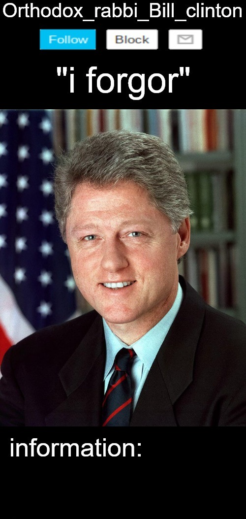 Orthodox_rabbi_Bill_clinton announcement Template (from sylveon) Blank Meme Template