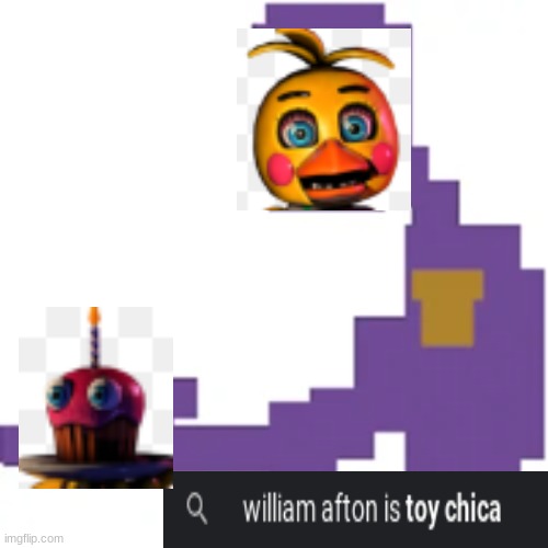 WHO KNEW | image tagged in fnaf | made w/ Imgflip meme maker