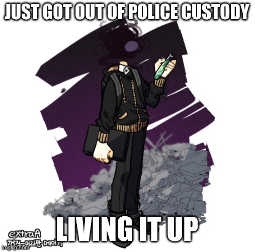 can i get the tour? | JUST GOT OUT OF POLICE CUSTODY; LIVING IT UP | image tagged in gunslinger picrew | made w/ Imgflip meme maker