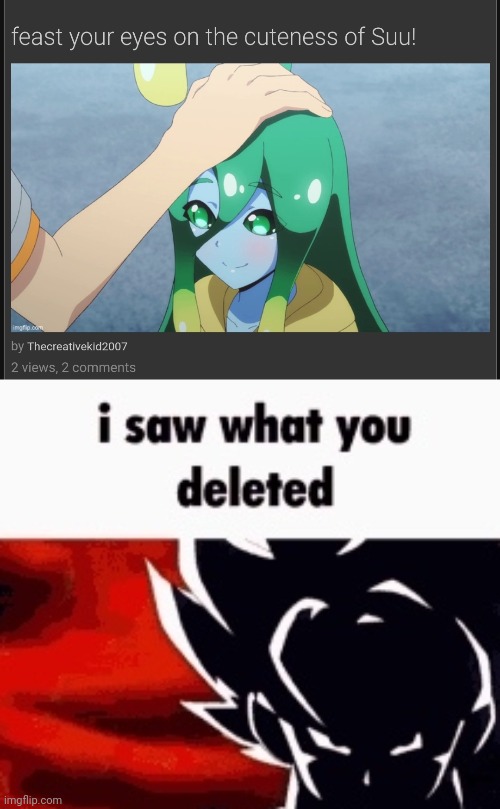 image tagged in i saw what you deleted | made w/ Imgflip meme maker