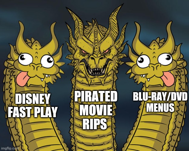 This DVD features watching "Coming Soon To Theaters" trailers for Chicken Little. | BLU-RAY/DVD
MENUS; PIRATED
MOVIE
RIPS; DISNEY FAST PLAY | image tagged in three headed dragon but stupid,disney,dvd,movies,pirate | made w/ Imgflip meme maker