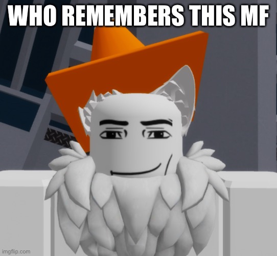 shitpost | WHO REMEMBERS THIS MF | image tagged in shitpost | made w/ Imgflip meme maker