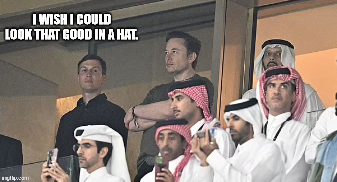 I WISH I COULD LOOK THAT GOOD IN A HAT. | made w/ Imgflip meme maker