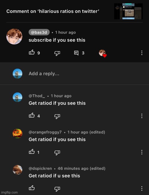 Ratiod on a video about ratios | image tagged in ratio | made w/ Imgflip meme maker