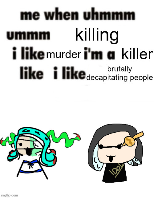 Brutal Murder Memes - Imgflip