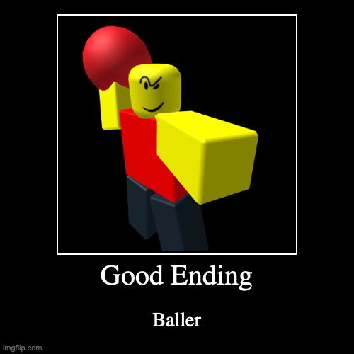 lol BALLER | image tagged in funny,demotivationals | made w/ Imgflip demotivational maker