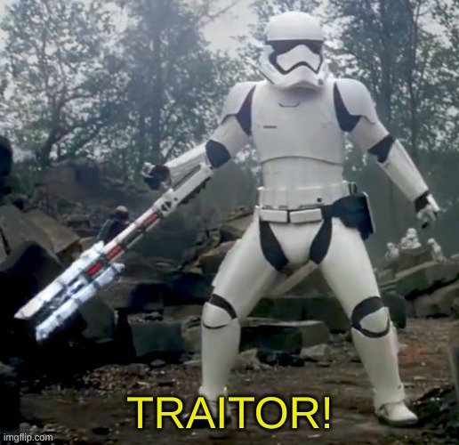 TRAITOR! | image tagged in traitor | made w/ Imgflip meme maker