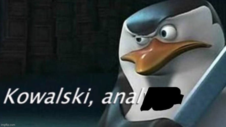 Analysis | image tagged in analysis | made w/ Imgflip meme maker