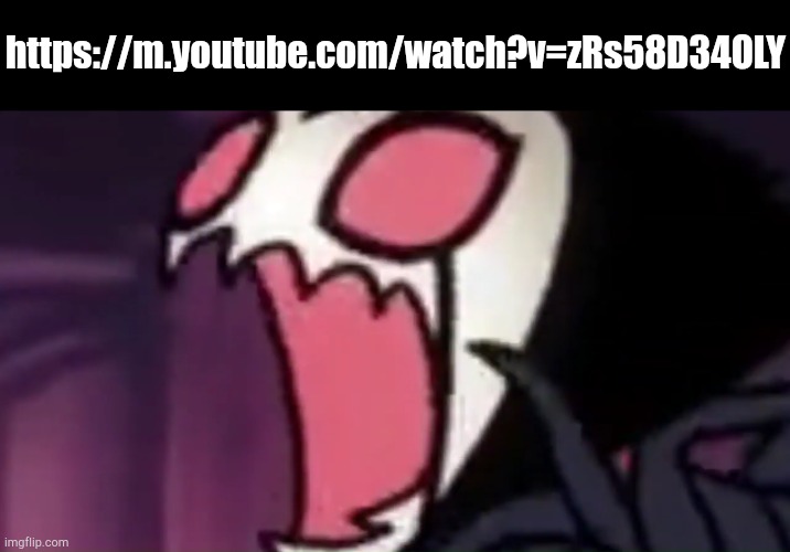 (Kinda) spoilers for Silksong. | https://m.youtube.com/watch?v=zRs58D34OLY | image tagged in grimm screaming | made w/ Imgflip meme maker