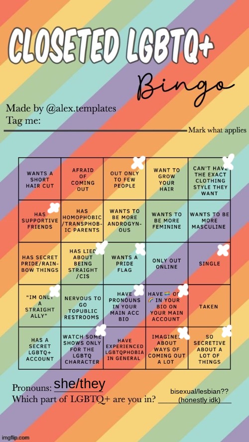 people are doing this so i joined :| | she/they; bisexual/lesbian?? (honestly idk) | image tagged in closeted lgbtq bingo,lgbtq,lgbt,bingo | made w/ Imgflip meme maker