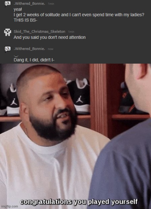 h | image tagged in congratulations you played yourself | made w/ Imgflip meme maker