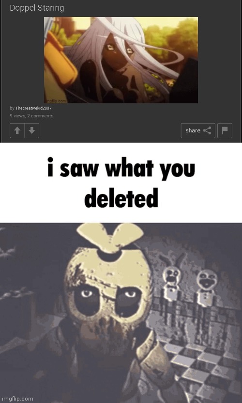 image tagged in i saw what you deleted | made w/ Imgflip meme maker