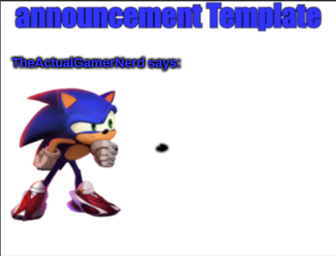 My announcement template Blank Meme Template