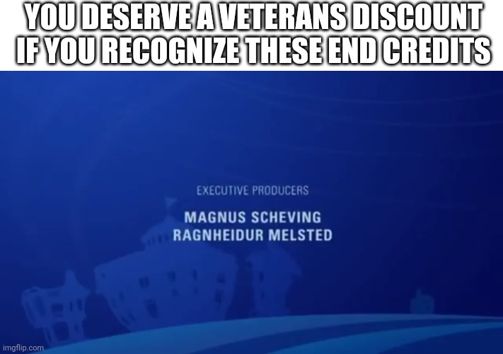 hint: it starts with L | YOU DESERVE A VETERANS DISCOUNT IF YOU RECOGNIZE THESE END CREDITS | image tagged in another hint,it is the opposite of active,and ir is smaller than a city | made w/ Imgflip meme maker
