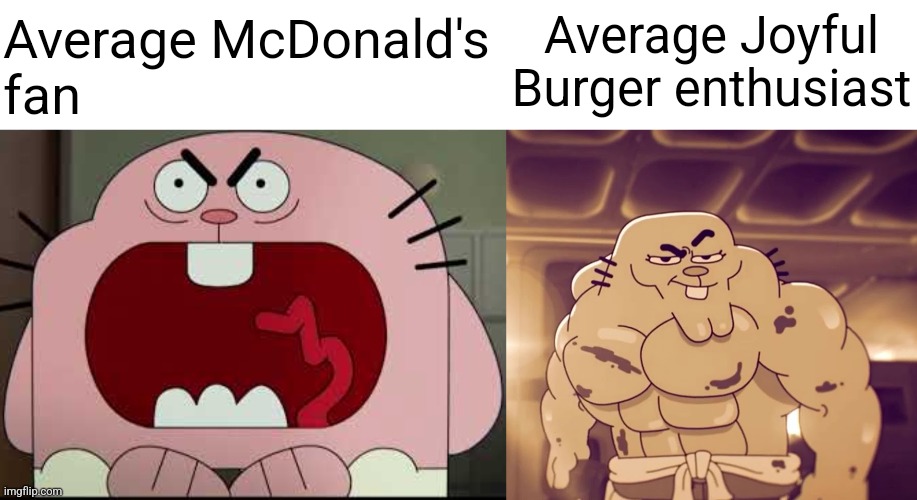 Richard Watterson | Average McDonald's
fan; Average Joyful Burger enthusiast | image tagged in richard watterson,average fan vs average enjoyer | made w/ Imgflip meme maker