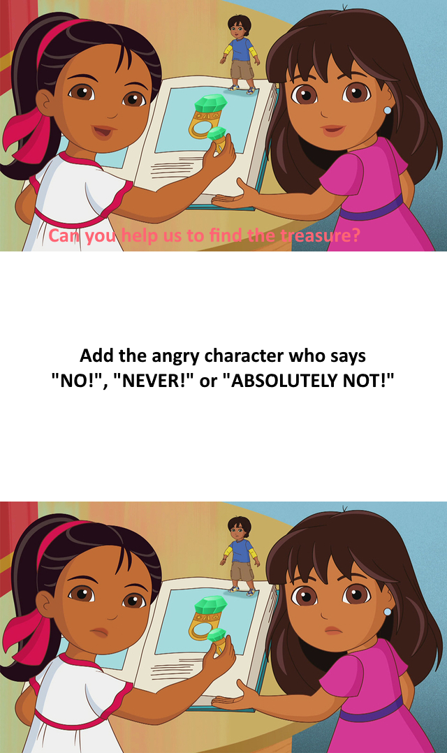 Who Refuses to Help Dora, Pablo and Naiya Blank Meme Template