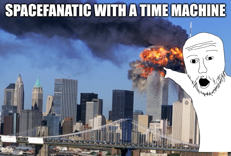 Twin Towers | SPACEFANATIC WITH A TIME MACHINE | image tagged in twin towers | made w/ Imgflip meme maker