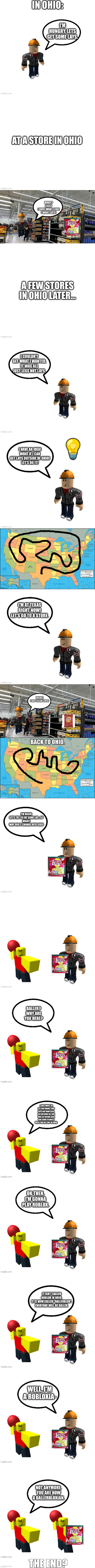 Ohio be like | image tagged in ohio,legs,roblox,lays | made w/ Imgflip meme maker