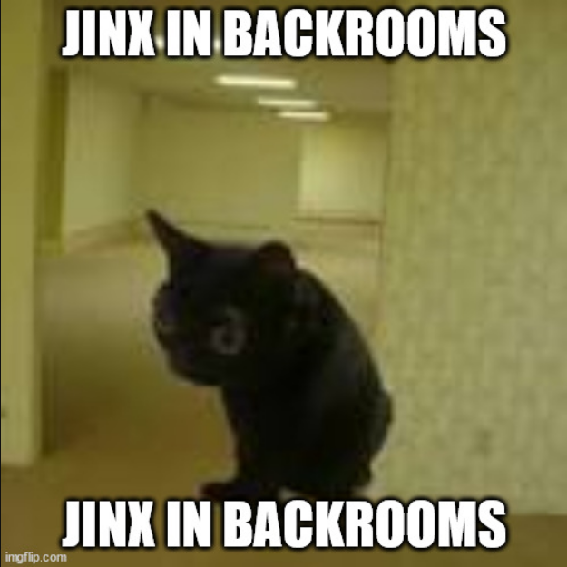 jinx in backrooms Blank Meme Template