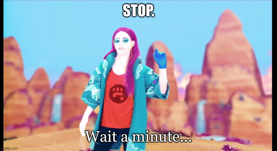 Uh | STOP. Wait a minute... | image tagged in concerned mihaly | made w/ Imgflip meme maker