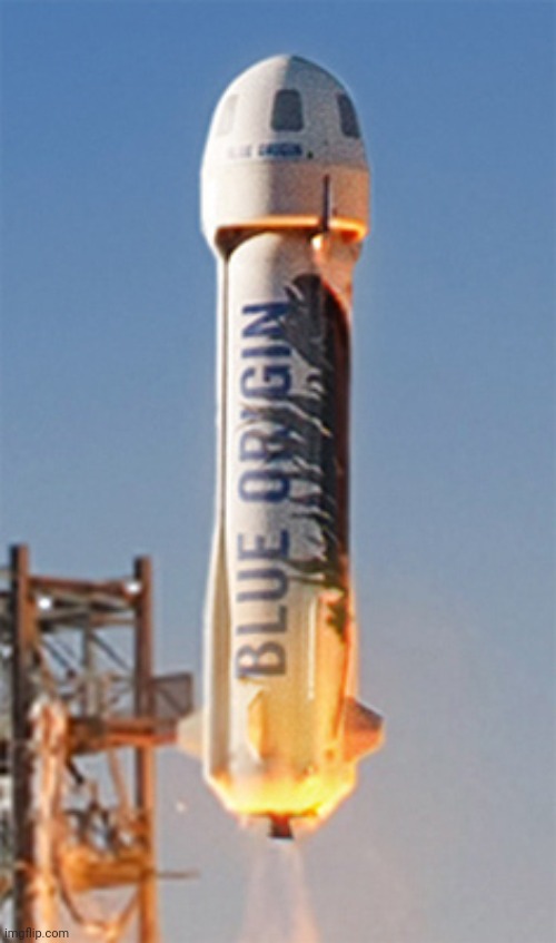 Bezos rocket | image tagged in bezos rocket | made w/ Imgflip meme maker