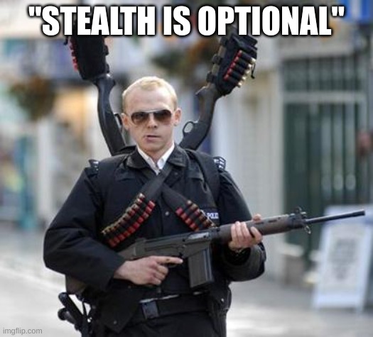 When stealth is optional on Make a GIF