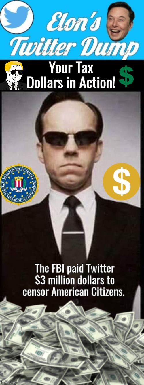 FBI your tax dollars in action | Your Tax Dollars in Action! | image tagged in fbi | made w/ Imgflip meme maker