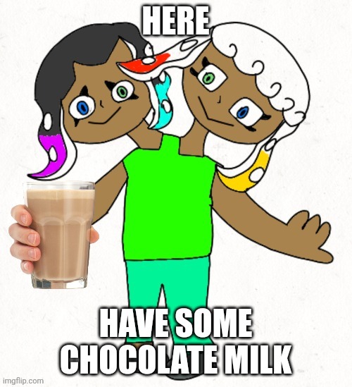 :) they offer. | image tagged in they offer,choccy milk,splatoon 2,splatoon,octoling | made w/ Imgflip meme maker