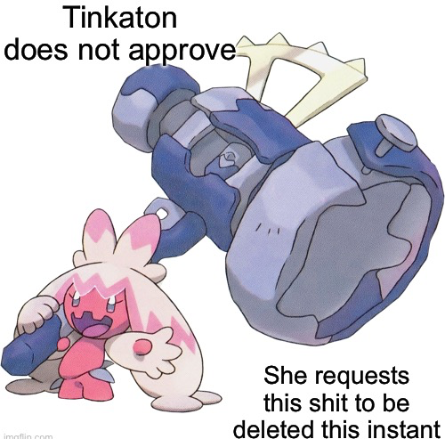 Tinkaton Does Not Approve Blank Meme Template