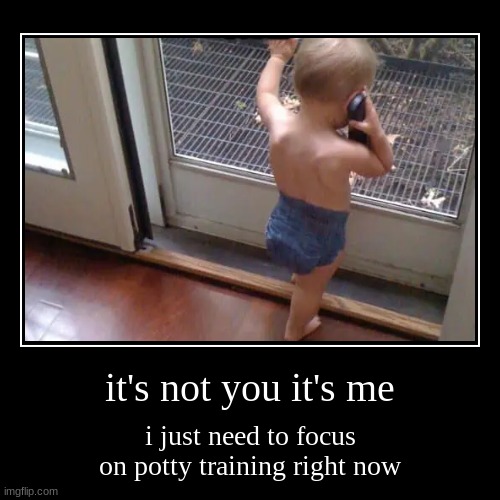 image tagged in funny,demotivationals | made w/ Imgflip demotivational maker