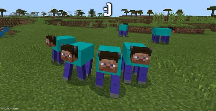 me and the boys | :) | image tagged in me and the boys | made w/ Imgflip meme maker