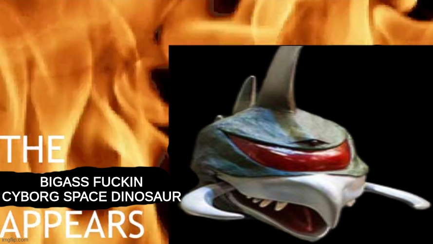 the gigan appears | image tagged in the gigan appears | made w/ Imgflip meme maker