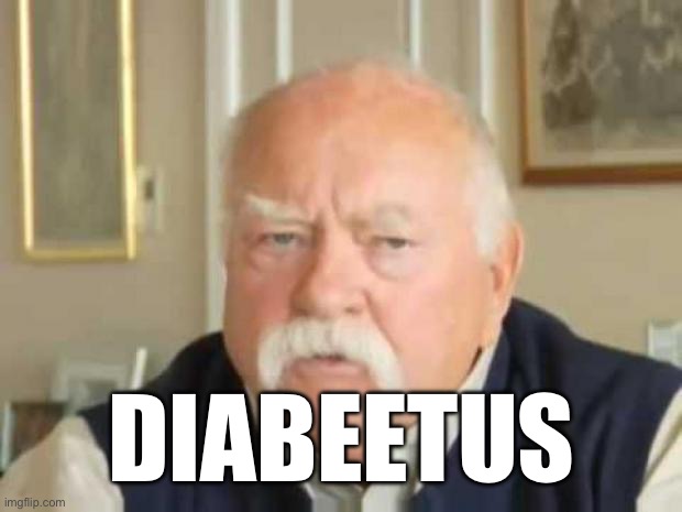 Ice cream and apple pie | DIABEETUS | image tagged in wilford brimley | made w/ Imgflip meme maker
