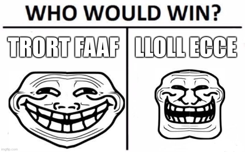 Who Would Win? Meme - Imgflip