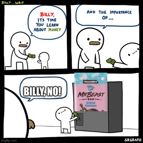 lul | BILLY, NO! | image tagged in billy wait | made w/ Imgflip meme maker