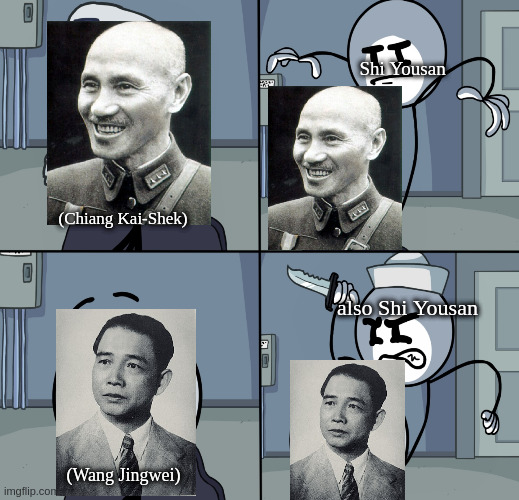 Backstabber | Shi Yousan (Chiang Kai-Shek) (Wang Jingwei) also Shi Yousan | image tagged in backstabber | made w/ Imgflip meme maker