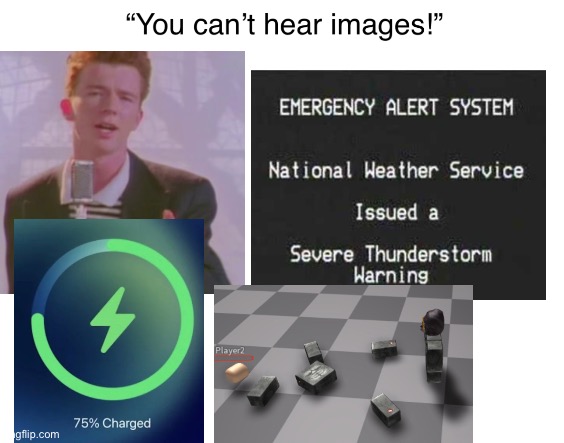 Let’s be honest, the top right one has always scared the s**t outta us | image tagged in images,emergency alert system,rick astley,iphone,roblox,too many tags | made w/ Imgflip meme maker
