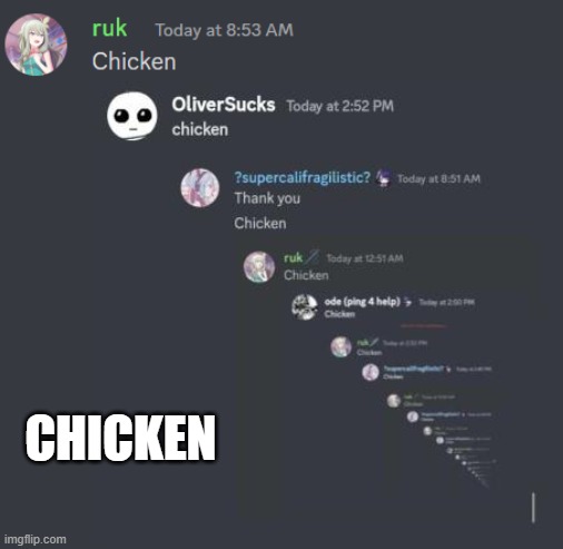chicken | CHICKEN | image tagged in chicken | made w/ Imgflip meme maker