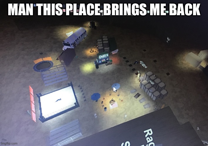 MAN THIS PLACE BRINGS ME BACK | made w/ Imgflip meme maker