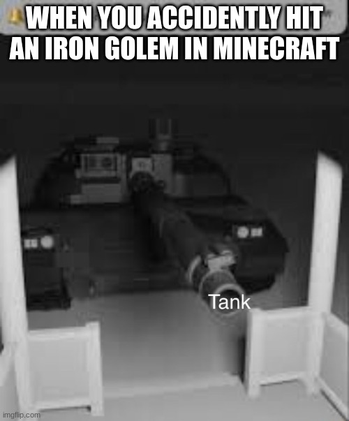 pov you hit the iron golem on accident in the village | WHEN YOU ACCIDENTLY HIT AN IRON GOLEM IN MINECRAFT | image tagged in the russians are after you,minecraft,minecraft memes | made w/ Imgflip meme maker