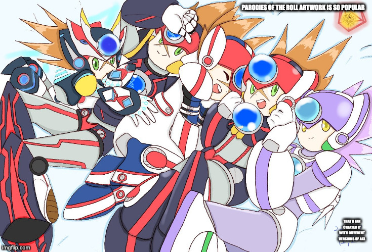 Axl! Axl! Axl! | PARODIES OF THE ROLL ARTWORK IS SO POPULAR; THAT A FAN CREATED IT WITH DIFFERENT VERSIONS OF AXL | image tagged in axl,megaman,megaman x,memes | made w/ Imgflip meme maker