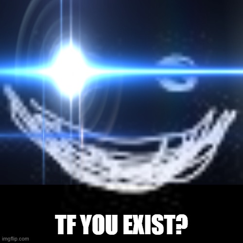 A-200 asks if you exist | TF YOU EXIST? | image tagged in a-200,roblox rooms | made w/ Imgflip meme maker